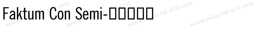 Faktum Con Semi字体转换